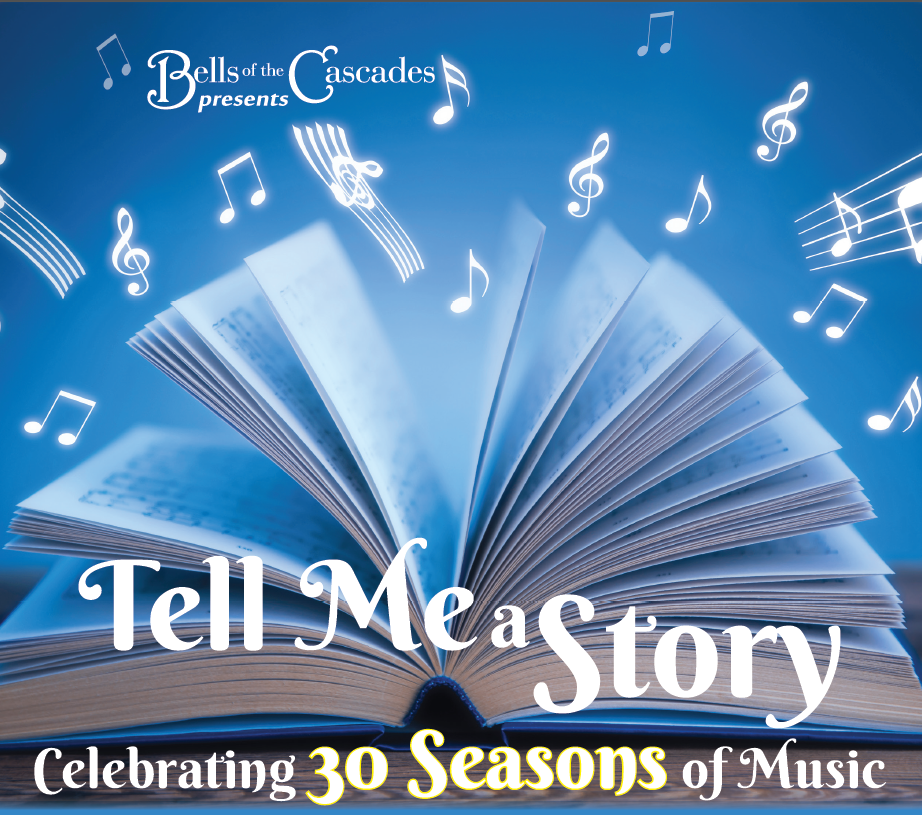 Bells of the Cascades "Tell Me a Story" 30th aniversary concert image