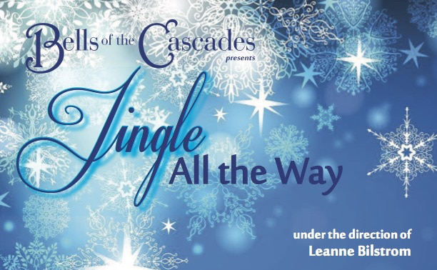 Bells of the Cascades holiday concert, "Jingle All the Way"