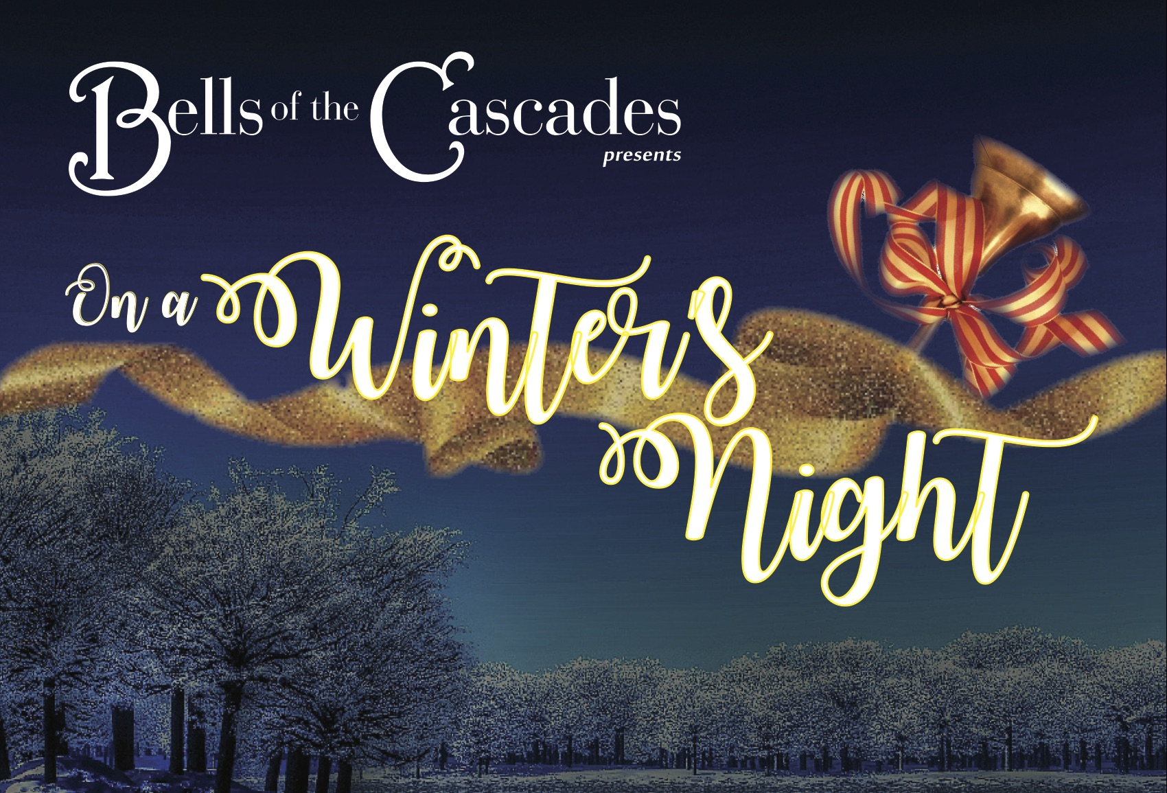 Bells of the Cascades 2017 holiday concert, "On a Winter's Night"